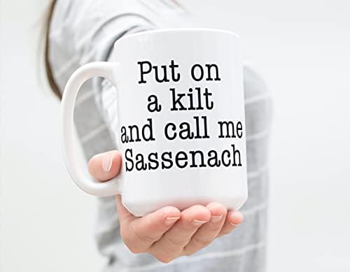 Call Me Sassenach Mug, Outlander marfa pentru femei pune pe o cana de cafea Kilt pentru fanii Jamie